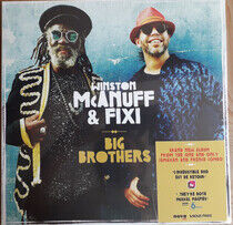 McAnuff, Winston & Fixi - Big Brothers