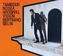 Belin, Bertrand - Tambour Vision