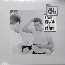 Baker, Chet - I Fall In Love Too Easily