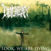 Deatherapy - Look We Are Dying