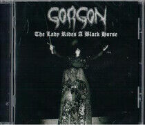 Gorgon - Lady Rides a Black Horse