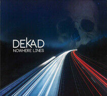 Dekad - Nowhere Lines -Digi-