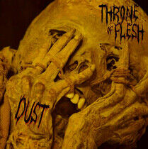 Throne of Flesh - Dust -Digi/Bonus Tr-