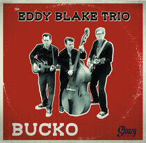 Blake, Eddie -Trio- - Bucko