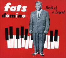 Domino, Fats - Birth of a Legend