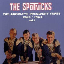 Spotnicks - Complete President Tapes