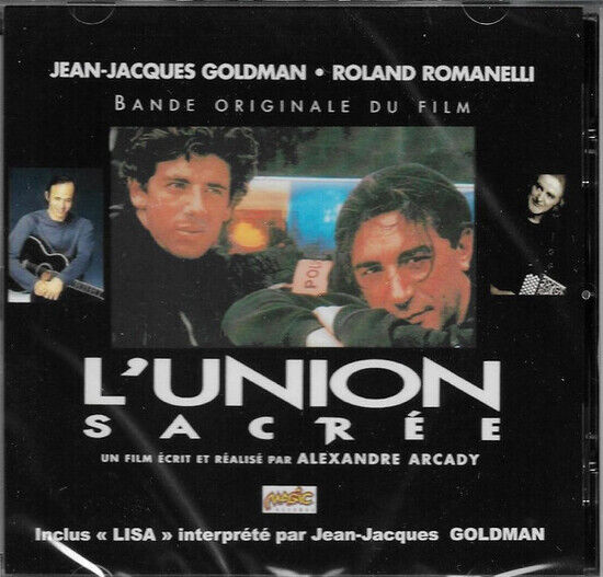 Goldman, Jean-Jacques & R - L\'union Sacree
