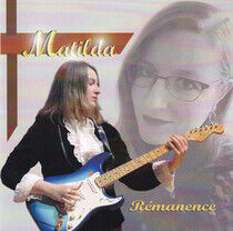 Matilda - Remanence