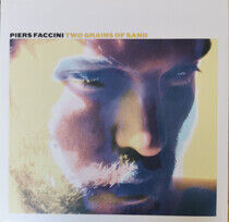 Faccini, Piers - Two Grains of Sand