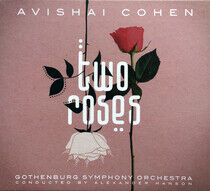 Cohen, Avishai - Two Roses