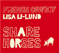 French Cowboy & Lisa Li-L - Share Horses