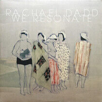 Dadd, Rachael - We Resonate