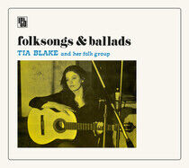 Blake, Tia and Her Folk-G - Folksongs & Ballads