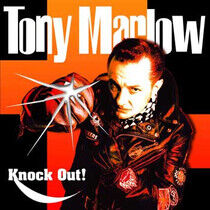 Marlow, Tony - Knock Out ! -Ltd-