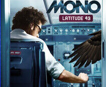 Mono - Latitude 43