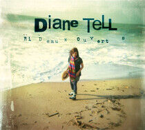 Tell, Diane - Rideaux Ouverts