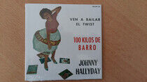 Hallyday, Johnny - 100 Kilos De Barro