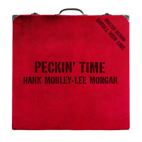Mobley, Hank & Lee Morgan - Peckin\' Time -Hq/Ltd-