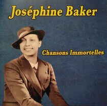 Baker, Josephine - Chansons Immortelles