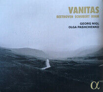 Nigl, Georg/Olga Pashchen - Vanitas - Beethoven,..