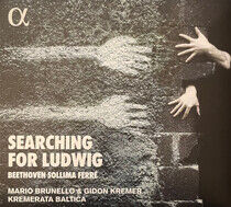 Kremerata Baltica - Searching For Ludwig