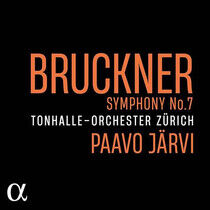 Tonhalle-Orchester Zurich - Bruckner: Symphony No. 7