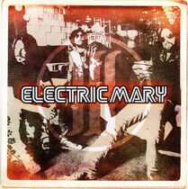 Electric Mary - Electric Mary Iii