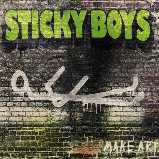 Sticky Boys - Make Art