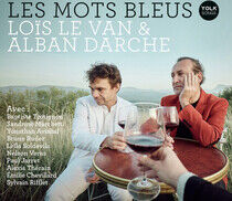 Darche, Alban & Lois Le V - Les Mots Bleus