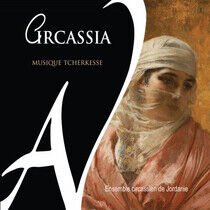 Circassian Ensemble - Circassia:Musique Tcherke