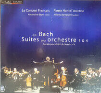 Bach, Johann Sebastian - Suites Pour Orchestre 1&4