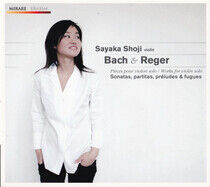 Bach/Reger - Sonatas & Partitas