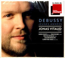 Vitaud, Jonas - Debussy Jeunes Annees