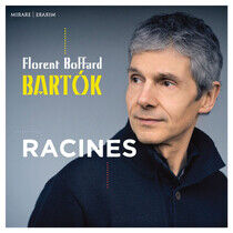 Bartok, B. - Racines