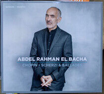 Bacha, Abdel Rahman El - Chopin: Scherzi &..