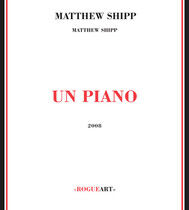 Shipp, Matthew - Un Piano