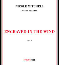 Mitchell, Nicole - Engraved In the Wind