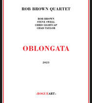 Brown, Rob -Quartet- - Oblongate