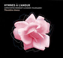 Monniot, Christophe & Did - Hymnes a L'amour,..