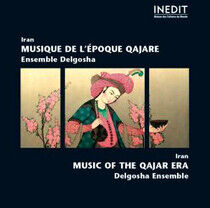 Ensemble Delgosha - Musique De L'epoque..