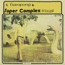 Frimpong, K. & Super Comp - Ahyewa Special -Reissue-