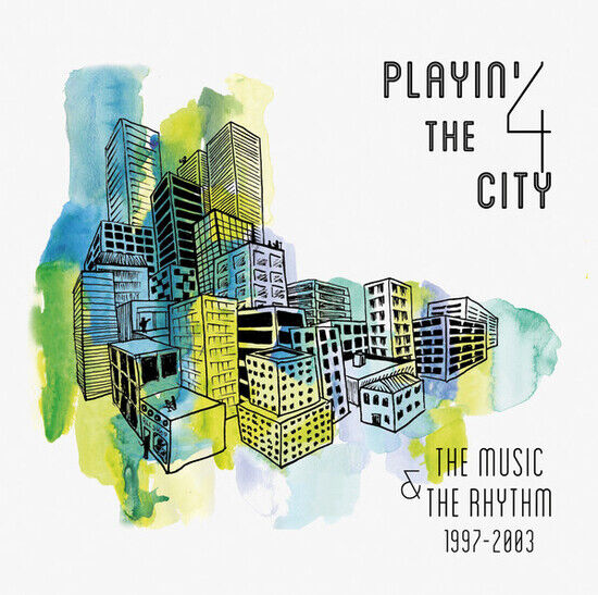 Playin\' 4 the City - Music & the.. -Ltd-