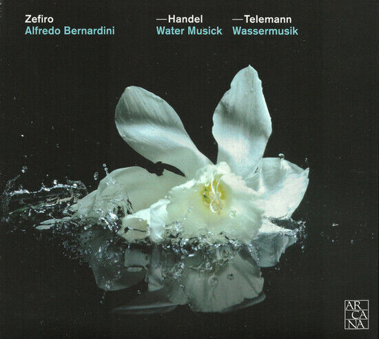 Handel/Telemann - Water Musick