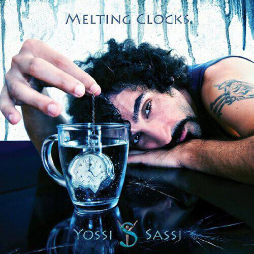 Sassi, Yossi - Melting Clocks