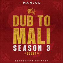 Manjul - Dub To Mali, Season 3