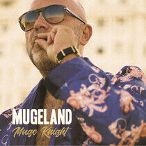 Muge Knight - Mugeland