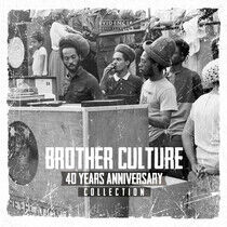 Brother Culture - 40 Years Anniversary..