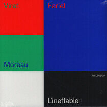Huston/Viret/Ferlet/Morea - L'ineffable