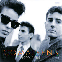 Comateens - 1980-1985 -Gatefold-