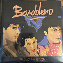 Bandolero - Paris Latino & More